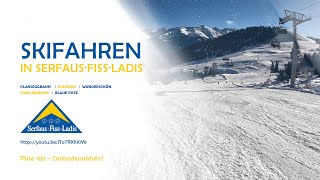 Download Lagu Serfaus Fiss Ladis - Piste 105 (blau) - Zanbodenabfahrt nonstop MP3