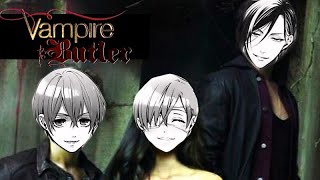 VAMPIRE BUTLER!! :O