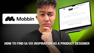 How To Find UI/UX Inspiration Using Mobbin: Product Designer’s Guide!