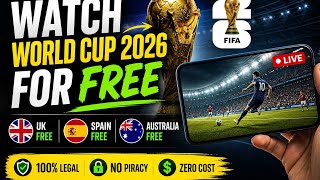 How To Watch FIFA World Cup 2026 For FREE