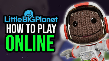 How to Play LittleBigPlanet Online AFTER Server Shutdown! | LittleBigRefresh Private Servers