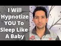 I will hypnotize you to sleep like a baby  online hypnosis to overcome insomnia  