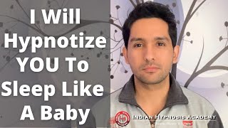 I Will Hypnotize YOU to Sleep Like A Baby | Online Hypnosis to Overcome Insomnia (हिंदी में)