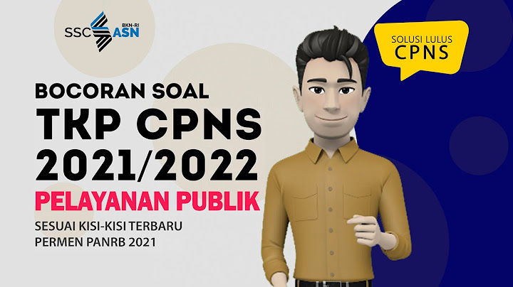 BOCORAN SOAL TKP PELAYANAN PUBLIK CPNS 2021 - FR SOAL TKP CPNS 2021