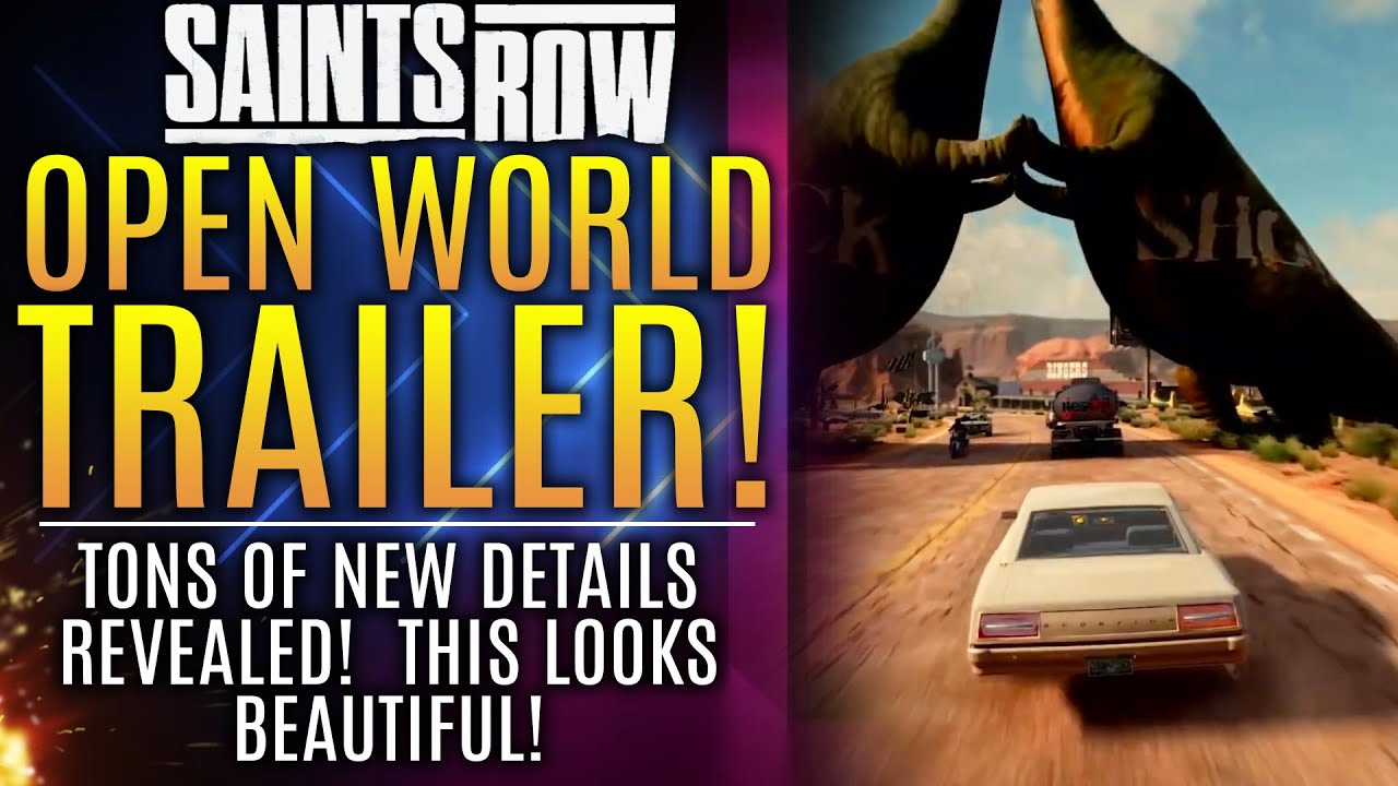 Saints Row Reboot - New Open World Trailer Reveals A TON of New Gameplay Details! New Updates!