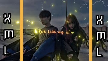 kabhi kabhi mere dil mein hindi song||alightmotion preset 🔰🔰 Xml link📩 in description 👇