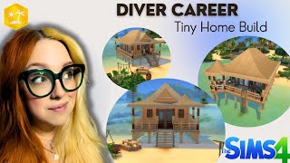 Building Career Tiny Homes in The Sims 4 // Diver