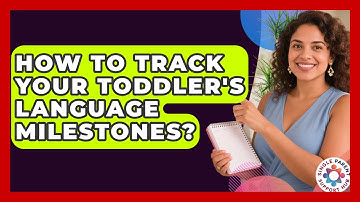 How To Track Your Toddler