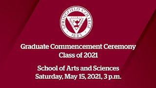 School of Arts and Sciences Graduate Commencement