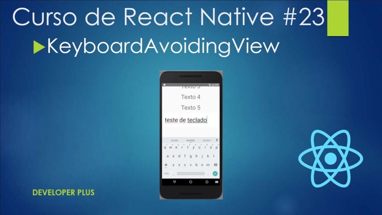 Curso de React Native #23: KeyboardAvoidingView - YouTube