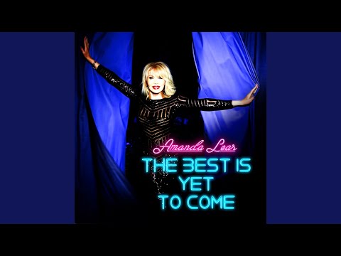 Amanda Lear - The Best Is yet to Come