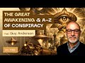 The Great Awakening & A-Z of Conspiracy - Guy Anderson