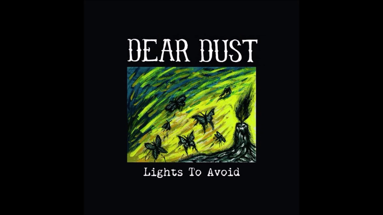 Dear Dust - Since My Shadow Became Warm