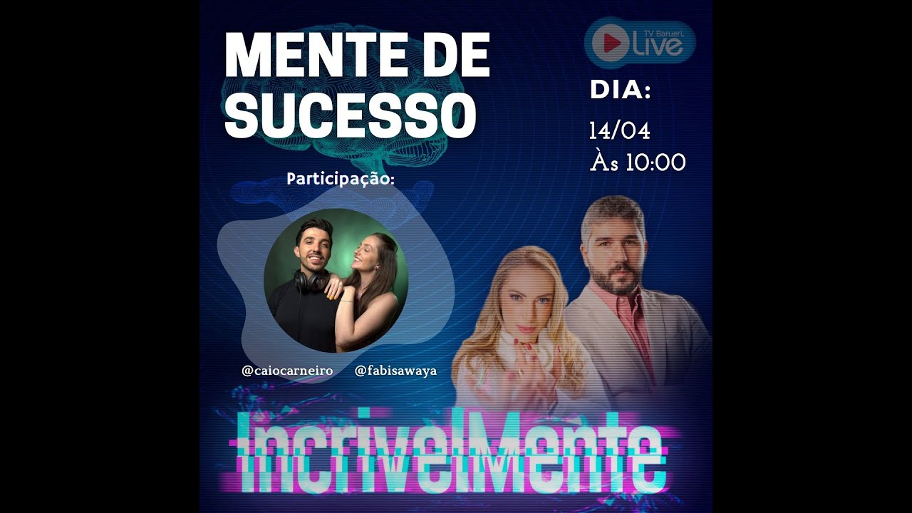 Mente De Sucesso | Incrivelmente
