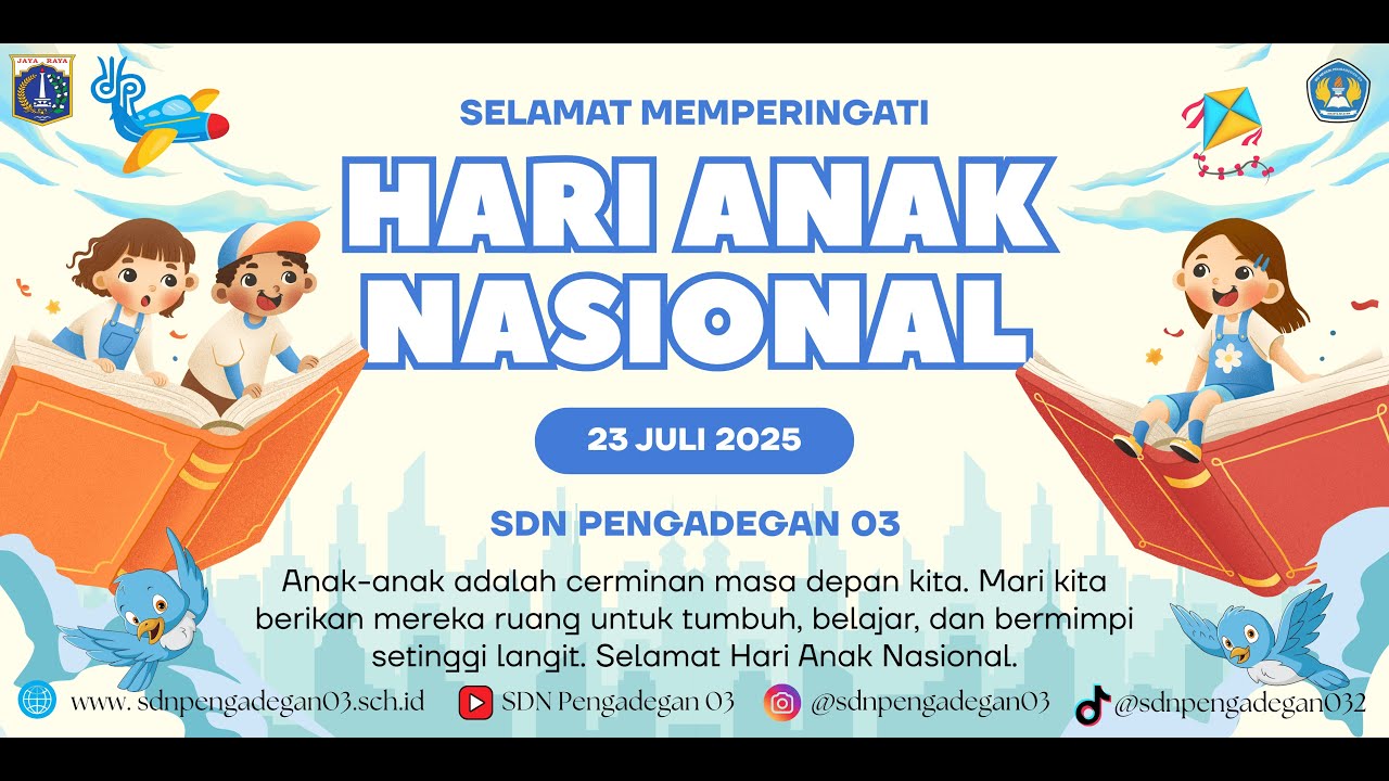 MEMPERINGATI HARI ANAK NASIONAL 2025 SDN PENGADEGAN 03