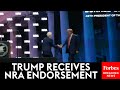 WATCH: Trump Receives 2024 Presidential Endorsement Of The NRA