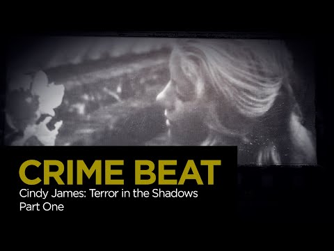 Crime beat: cindy james — terror in the shadows part 1 | s4 e10