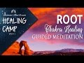 Root Chakra Healing Guided Meditation | Healing Camp #1