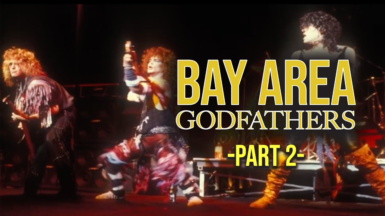 Bay Area Godfathers *Part 2* (2020) [Music-Documentary] | San Francisco  Metal Scene of the 1980s