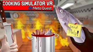 I DON'T KNOW HOW TO COOK 😫  Cooking Simulator VR 