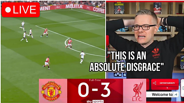 Manchester United 0 - 3 Liverpool Goldbridge Live Watchalong