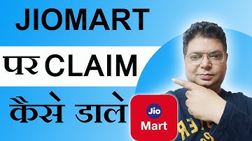 How to file claim for Customer Return | JioMart
