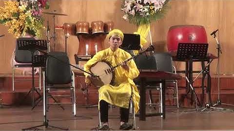 Nguyễn Nghiệp độc tấu đờn Kìm 17 câu Tiểu Khúc - Cuộc thi độc tấu và hòa tấu nhạc cụ dân tộc TP HCM.