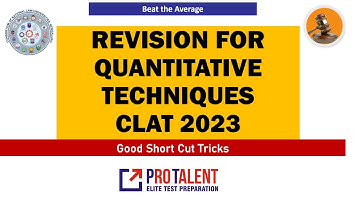CLAT 2023 | Revision for Quantitative Techniques Basics to Advance Concepts | CLAT Maths S01