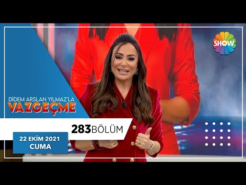 Didem Arslan Yılmaz'la Vazgeçme 283. Bölüm | 22 Ekim 2021