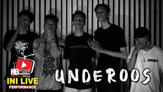 Underoos - Opposite Ini Live Performance