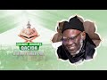 URGENT: Message du khalif général des Mourides sur la Grad journée Qacida 2023