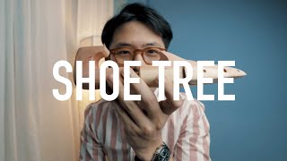 Shoe Tree กับ รองเท้าหนัง สำคัญจริงมั้ย ควร ซื้อ มาใช้หรือไม่? - Bill Prapat