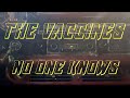 The Vaccines - No One Knows (Cosy Karaoke)