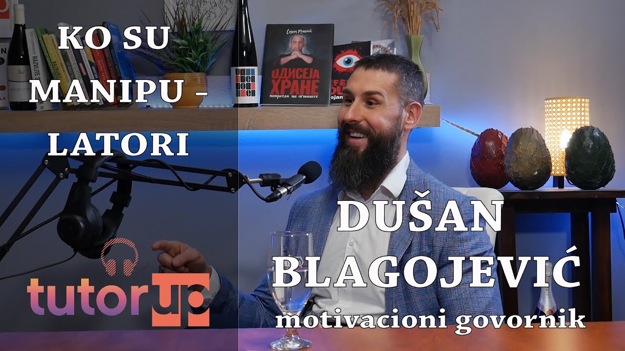 Ko su manipulatori Podcast #102 Dušan Blagojevi   motivacioni govornik