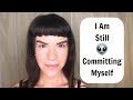I am Still 👽 Committing Myself
