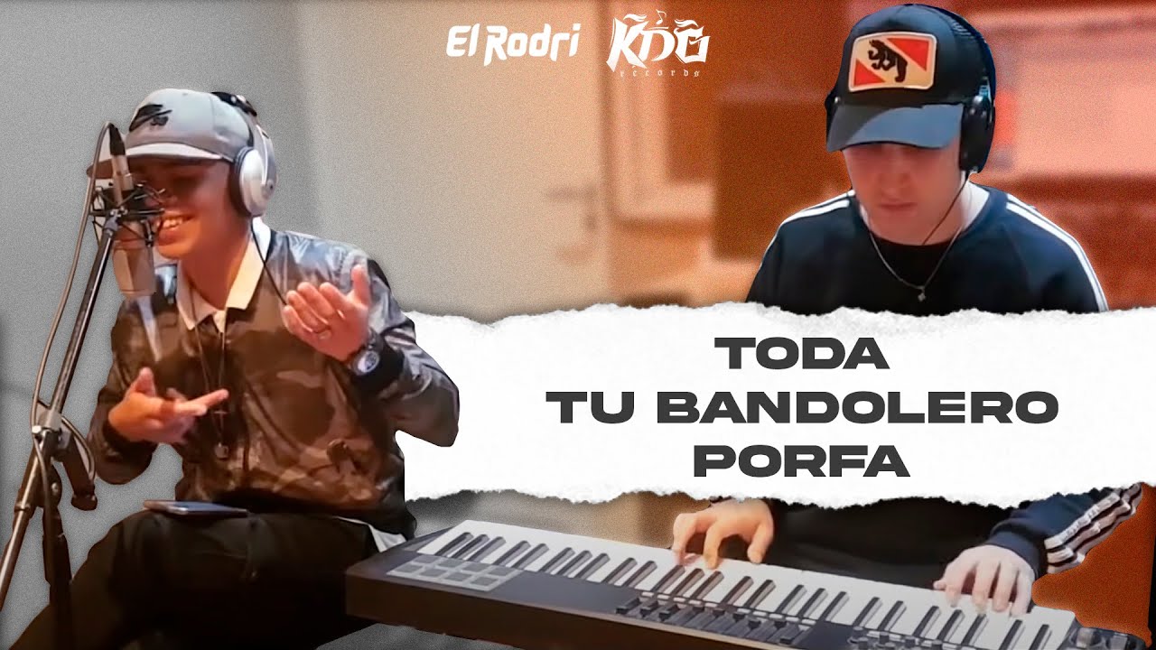 El Rodri - Toda / Tu Bandolero / PORFA (Video Oficial)