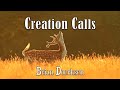 Creation calls  brian doerksen  with lyrics