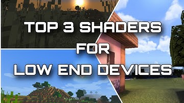 TOP 3 SHADERS FOR LOW END DEVICES (1-2 GB RAM) MCPE 1.16