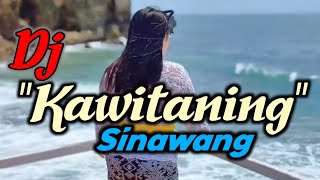 DJ KAWITANING SINAWANG ~KRD79 PRODUCTION R46APROJECT 