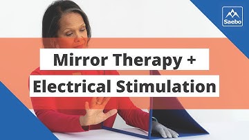 Mirror Therapy Combined With Electrical Stimulation Using SaeboStim Micro