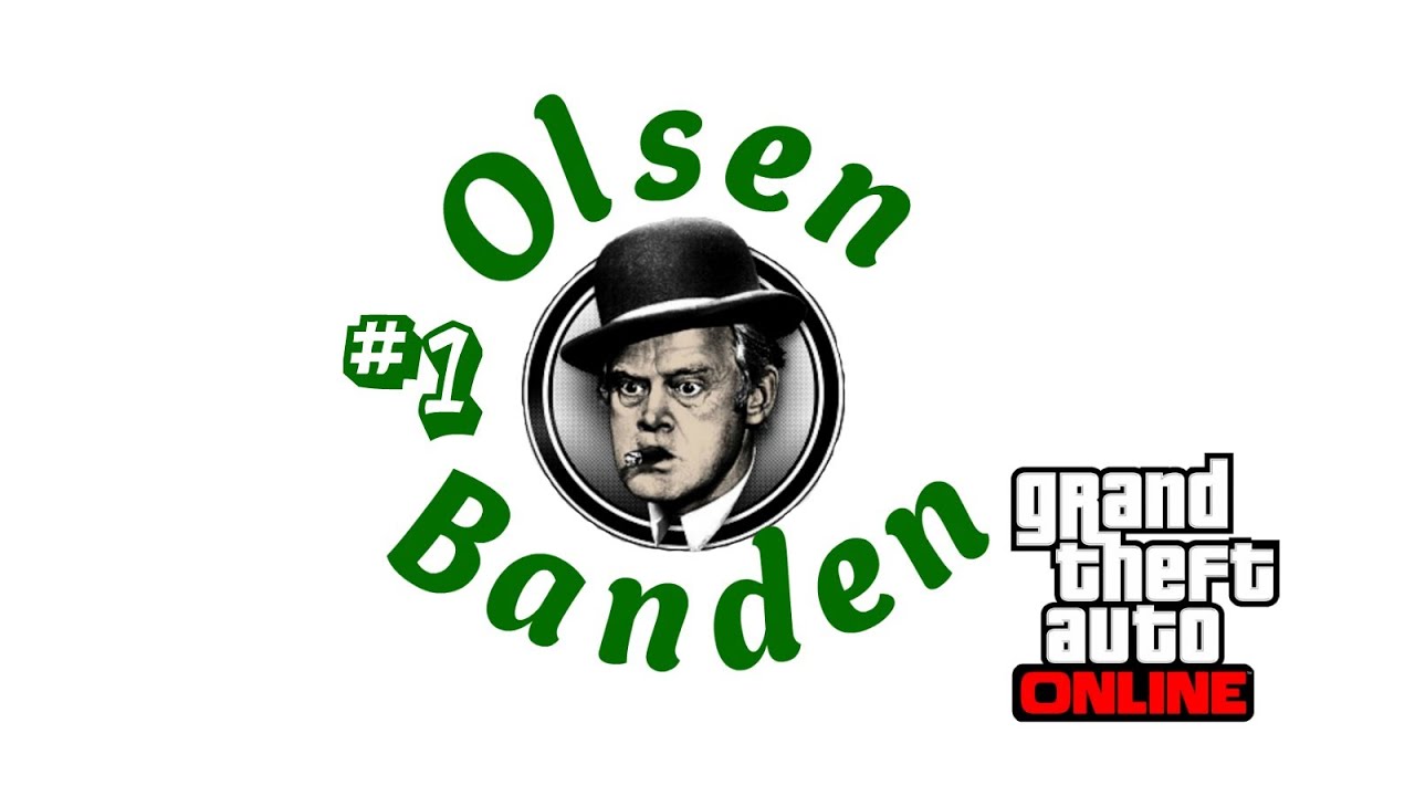 GTA V Online - Olsen Banden - YouTube