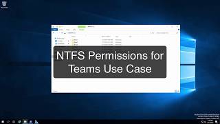 NTFS Permissions and RBAC for a Teams Use Case