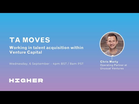 Webinar 16: TA Moves  Working in talent acquisition within Venture Capital