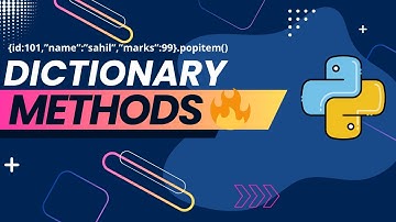 Python Tutorial #22 – 10 MOST-USED Dictionary Methods in Python (Hindi | 2025)