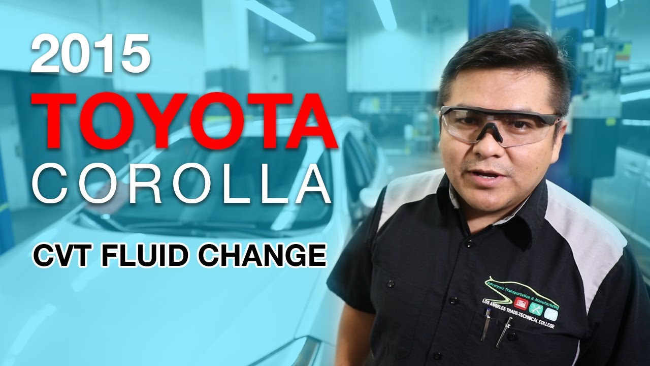 2015 TOYOTA COROLLA CVT FLUID CHANGE, & FILTER - YouTube