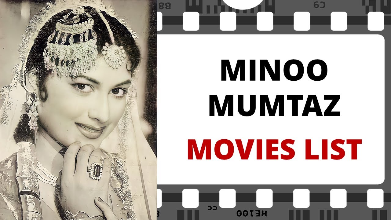 MINOO MUMTAZ Movies List | मीनू मुमताज मूवीज लिस्ट