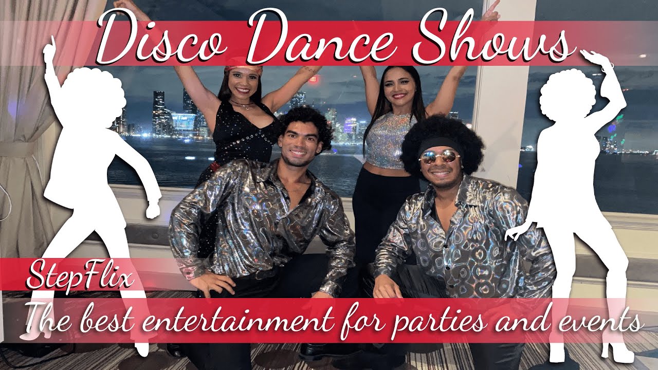 StepFlix Disco Dance Shows in Miami | The best entertainment for parties and events