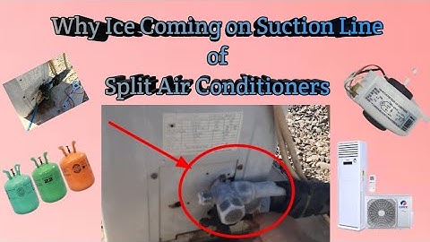 Why Ice Coming on the Split Ac Suction Pipe || Reasons Behind the ice Coming on ac Suction line
