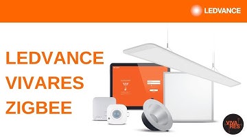 LEDVANCE VIVARES ZIGBEE - The System Architecture - med norske undertekster
