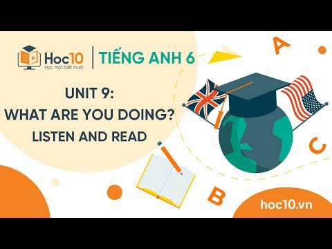 Video Unit 9: Listen and read - Tiếng Anh 6 | Hoc10 - youtube